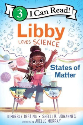 Libby Loves Science States of Matter