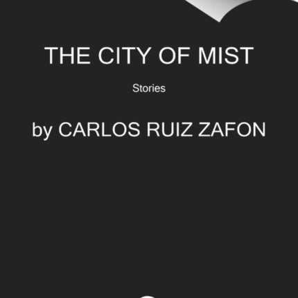 The City of Mist: Stories