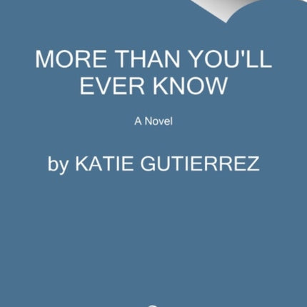 More Than Youll Ever Know