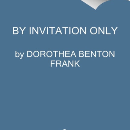 By Invitation Only
