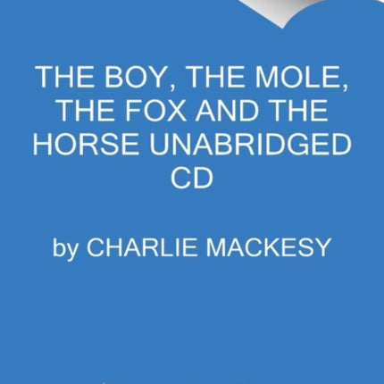 The Boy, the Mole, the Fox and the Horse CD