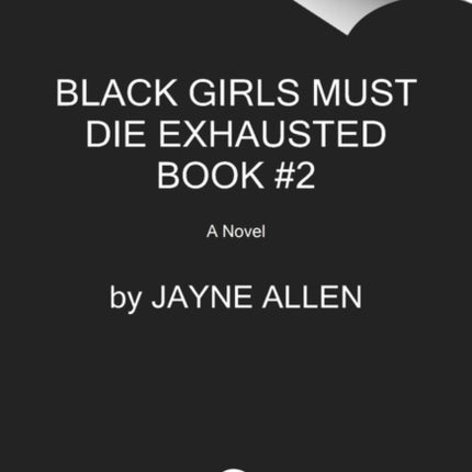 Black Girls Must Be Magic: A Novel