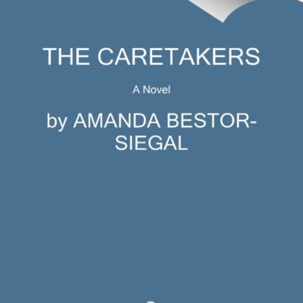 The Caretakers