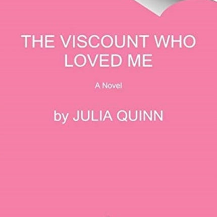 The Viscount Who Loved Me