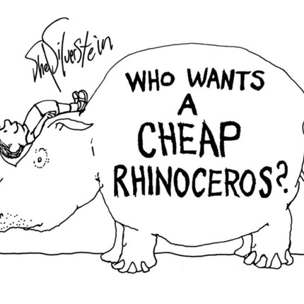 Who Wants a Cheap Rhinoceros?