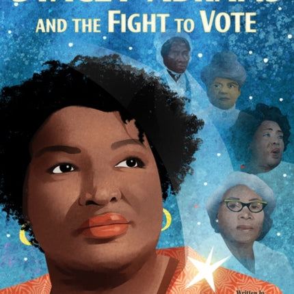 Stacey Abrams and the Fight to Vote