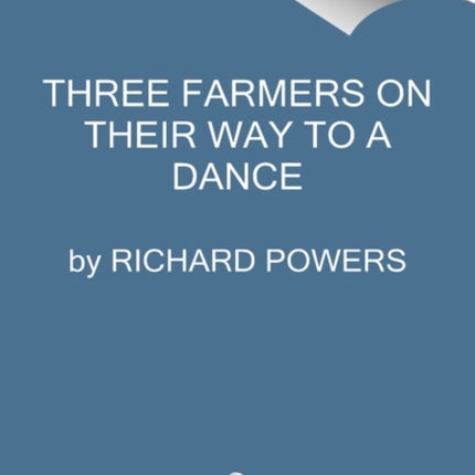 Three Farmers on Their Way to a Dance