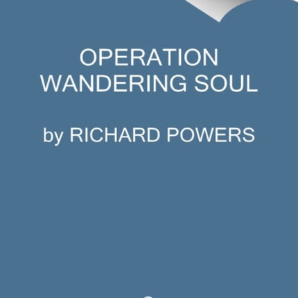 Operation Wandering Soul