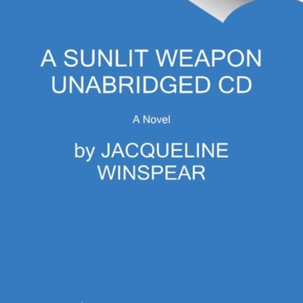 A Sunlit Weapon CD