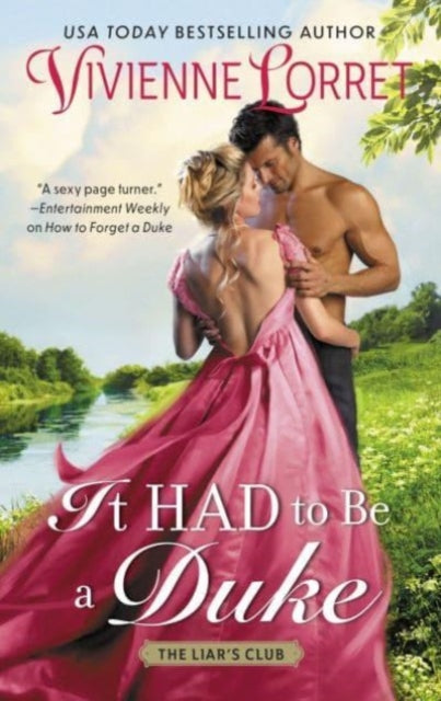 It Had to Be a Duke: A Novel