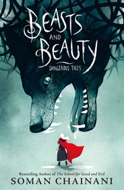 Beasts and Beauty Dangerous Tales