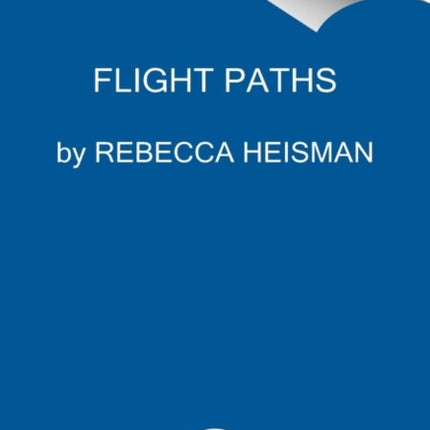 Flight Paths: How a Passionate and Quirky Group of Pioneering Scientists Solved the Mystery of Bird Migration