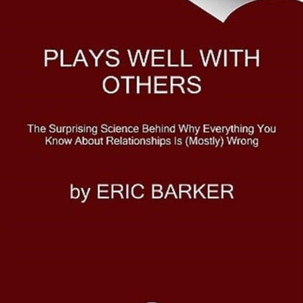 Plays Well with Others