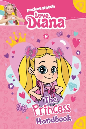 Love Diana The Princess Handbook