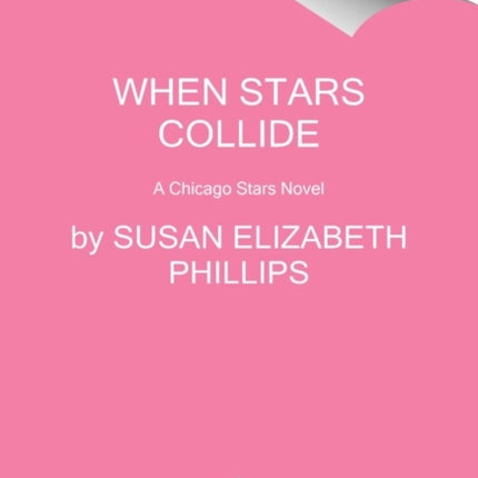 When Stars Collide: A Chicago Stars Novel