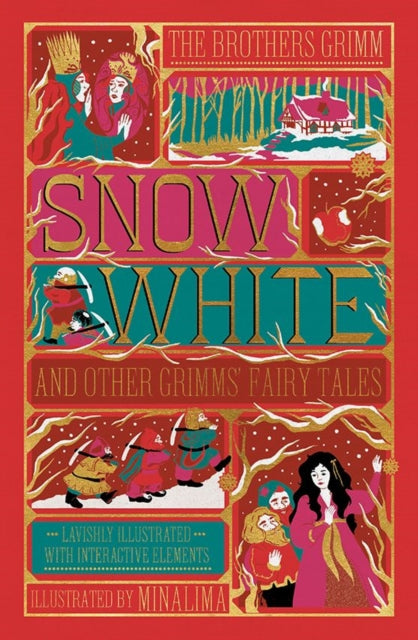 Snow White and Other Grimms' Fairy Tales (MinaLima Edition): Illustrated with Interactive Elements