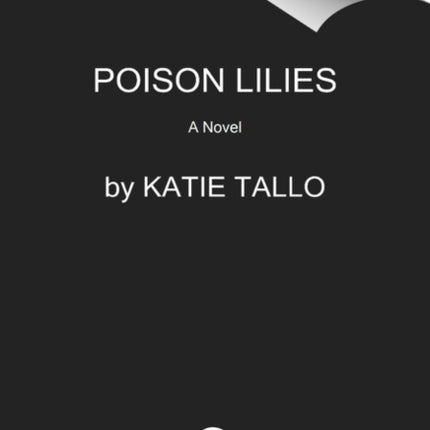 Poison Lilies