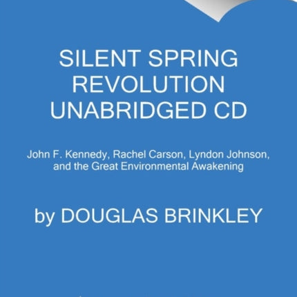 Silent Spring Revolution CD