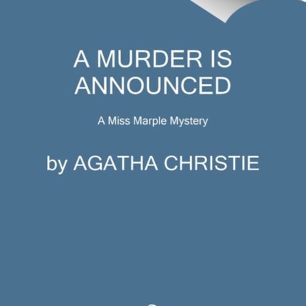 A Murder Is Announced: A Miss Marple Mystery