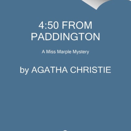 4:50 from Paddington: A Miss Marple Mystery