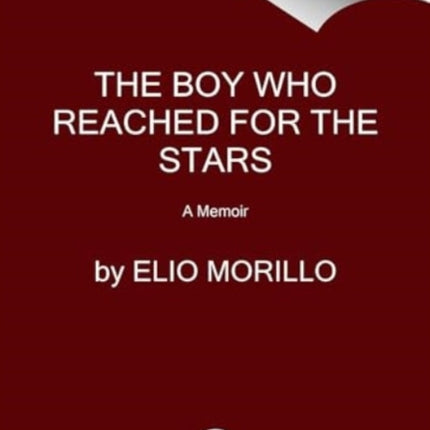 The Boy Who Reached for the Stars