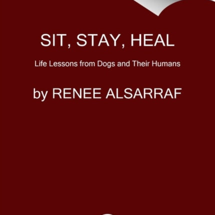 Sit Stay Heal
