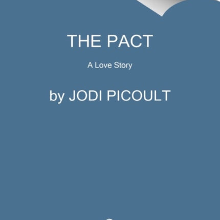 Pact A Love Story