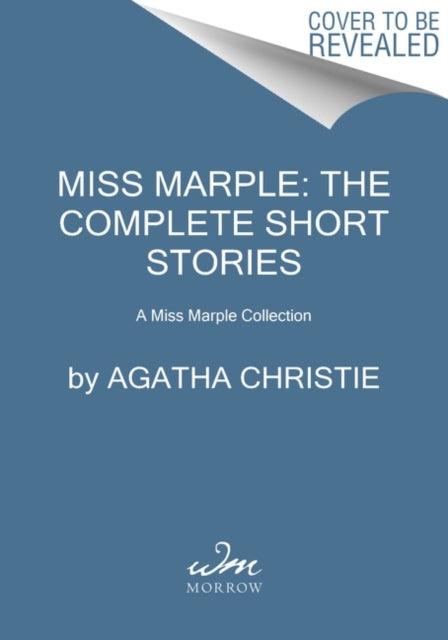 Miss Marple: The Complete Short Stories: A Miss Marple Collection