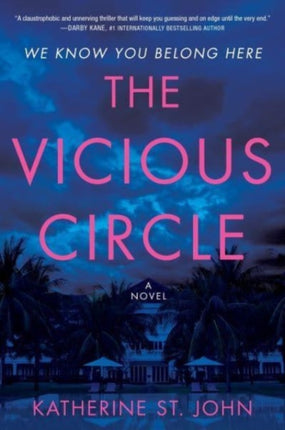 The Vicious Circle: A Novel