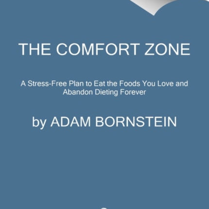 You Can’t Screw This Up: Why Eating Takeout, Enjoying Dessert, and Taking the Stress out of Dieting Leads to Weight Loss That Lasts