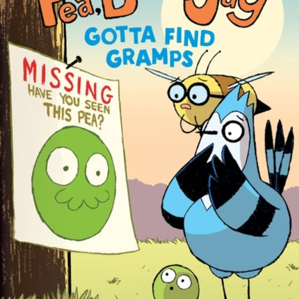 Pea Bee  Jay 5 Gotta Find Gramps