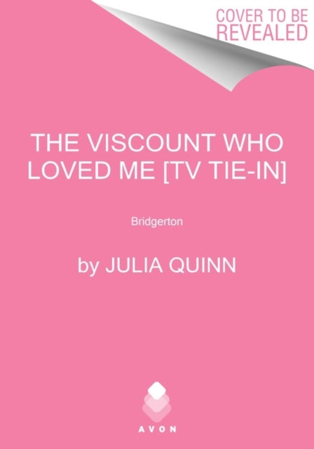 The Viscount Who Loved Me [TV-Tie-In]