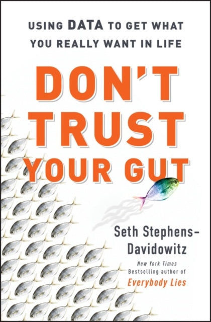 Dont Trust Your Gut