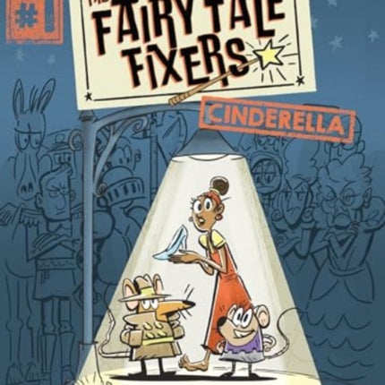 The Fairy Tale Fixers Cinderella