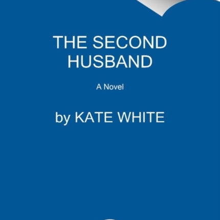 The Second Husband