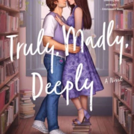 Truly Madly Deeply