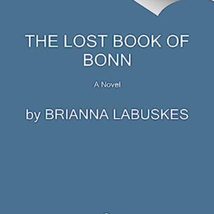 The Lost Book of Bonn