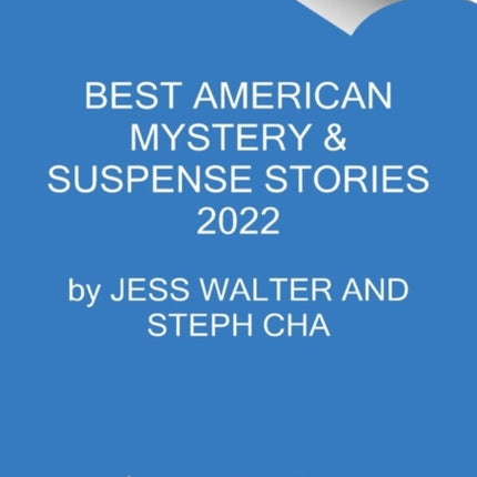 The Best American Mystery and Suspense 2022