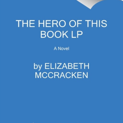 The Hero of This Book