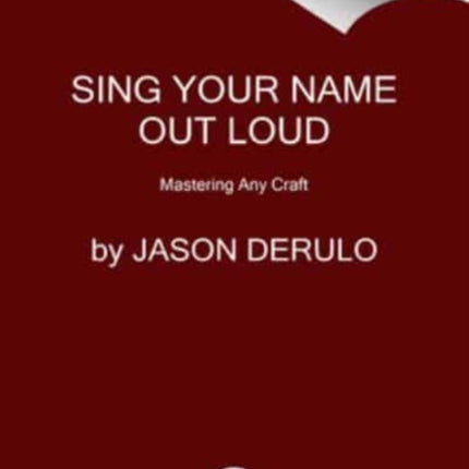 Sing Your Name Out Loud