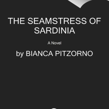 The Seamstress of Sardinia