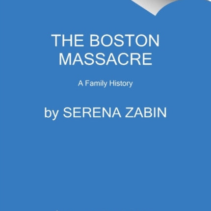 The Boston Massacre