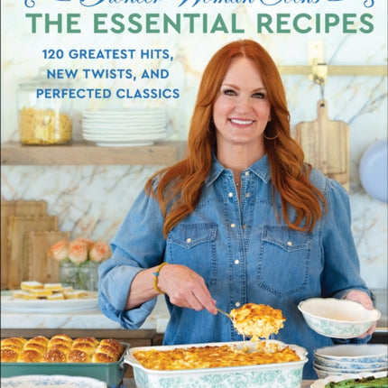 The Pioneer Woman CooksThe Essential Recipes