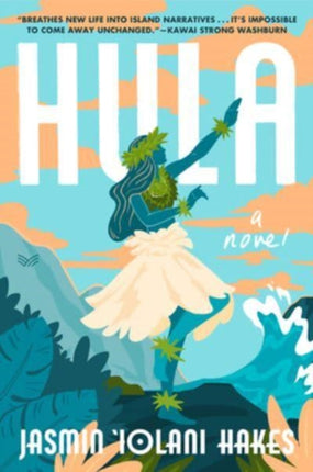 Hula: A Novel