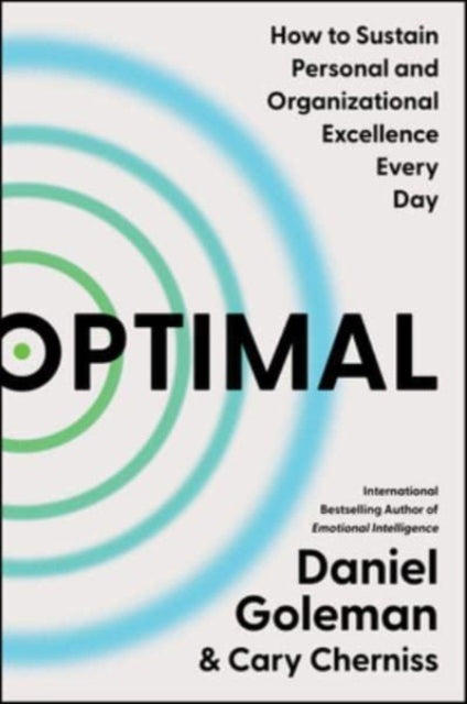 Optimal: How to Sustain Personal and Organizational Excellence Every Day