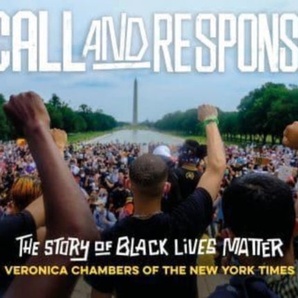 Call and Response: The Story of Black Lives Matter