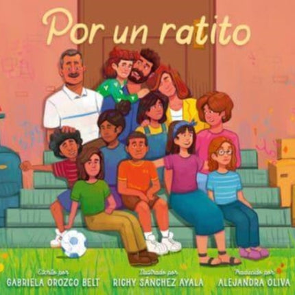 Por Un Ratito: Only for a Little While (Spanish Edition)