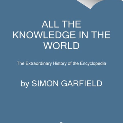 All the Knowledge in the World