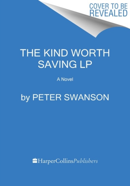 The Kind Worth Saving