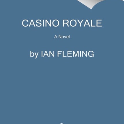 Casino Royale: A James Bond Novel